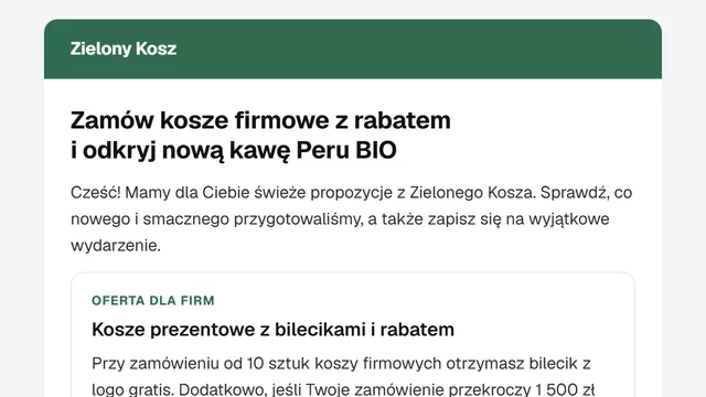 Mail kampanii w kolorach sklepu: nagłówek, wstęp napisany przez agenta i sekcja z ofertą koszy prezentowych dla firm