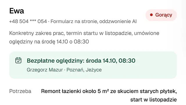 Karta leada w CRM po rozmowie z agentem: klientka oceniona jako gorący lead, umówione bezpłatne oględziny i potrzeba remontu łazienki